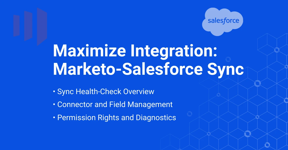 Marketo & Salesforce Sync HealthCheck
